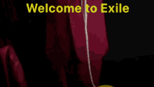Welcome To Exile Yellow Balloon GIF - Welcome To Exile Yellow Balloon GIFs