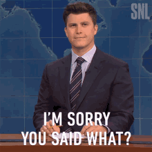 Im Sorry You Said What Colin Jost GIF - Im Sorry You Said What Colin Jost Saturday Night Live GIFs