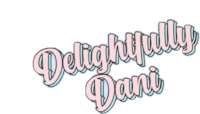 Delightfully Dani Twitch Sticker - Delightfully Dani Twitch Gamer Girl Stickers