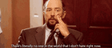 toby ziegler no one in the world i dont hate hate mad angry