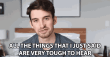 All The Things That I Just Said Are Very Tough To Hear Joey Kidney GIF - All The Things That I Just Said Are Very Tough To Hear Joey Kidney Very Tough To Hear GIFs