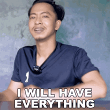 I Will Have Everything Yes I Go GIF - I Will Have Everything Yes I Go I Will Get Everything GIFs