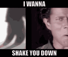 you shake