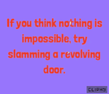 Cliphy Funny Quote GIF - Cliphy Funny Quote About Life GIFs