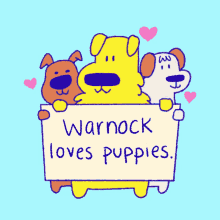 Warnock Loves Puppies Dogs GIF - Warnock Loves Puppies Puppies Dogs GIFs