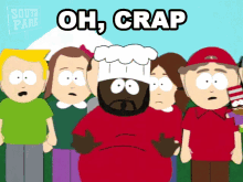 Oh Crap Chef GIF - Oh Crap Chef South Park GIFs