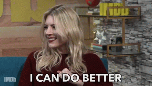 I Can Do Better I Can Improve GIF - I Can Do Better I Can Improve Not My  Best - Discover & Share GIFs