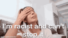 Racism Laura Leech GIF - Racism Laura Leech Racist GIFs