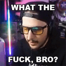 What The Fuck Bro Jaredfps GIF - What The Fuck Bro Jaredfps Wtf GIFs