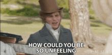 How Could You Be So Unfeeling George Knightley GIF - How Could You Be So Unfeeling George Knightley Johnny Flynn GIFs