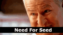 Need For Seed Highlight GIF - Need For Seed Need For GIFs