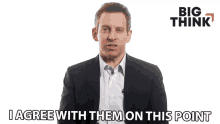 I Agree With Them On This Point Sam Harris GIF - I Agree With Them On This Point Sam Harris Big Think GIFs
