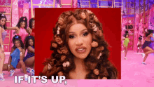 If Its Up Then Its Up Cardi B GIF - If Its Up Then Its Up Cardi B Up Song GIFs