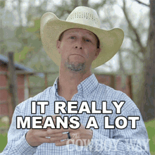 It Really Means A Lot Bubba Thompson GIF - It Really Means A Lot Bubba Thompson The Cowboy Way GIFs