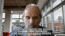 Question Débile Débile GIF - Question Débile Débile Question GIFs