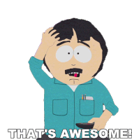 Thats Awesome Randy Marsh Sticker - Thats Awesome Randy Marsh South Park Stickers