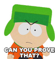 Can You Prove That Kyle Broflovski Sticker - Can You Prove That Kyle Broflovski South Park Stickers