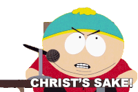 Christs Sake Eric Cartman Sticker - Christs Sake Eric Cartman South Park Stickers