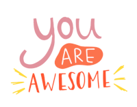 Awesome You Are Awesome Sticker - Awesome You Are Awesome Be Awesome Stickers