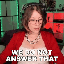 We Do Not Answer That Kay GIF - We Do Not Answer That Kay Kaylynnsyrin GIFs