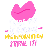 Hate Feeds Off Of Sharing Misinformtion Starve It Sticker - Hate Feeds Off Of Sharing Misinformtion Starve It No Hate Stickers