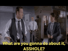 Al Pacino Asshole GIF - Al Pacino Asshole What Are You Going To Do About It GIFs