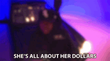 Shes All About Her Dollars Shes All About Her Money GIF - Shes All About Her Dollars Shes All About Her Money Money On Her Mind GIFs