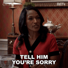 Tell Him Youre Sorry Victoria Franklin GIF - Tell Him Youre Sorry Victoria Franklin The Oval GIFs