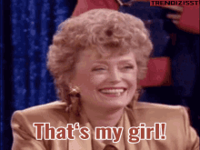 Thats My Girl Blanche Devereaux GIF - Thats My Girl Blanche Devereaux Golden Girls GIFs