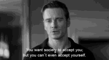 Accept Cant Even Accept Yourself GIF - Accept Cant Even Accept Yourself Society GIFs