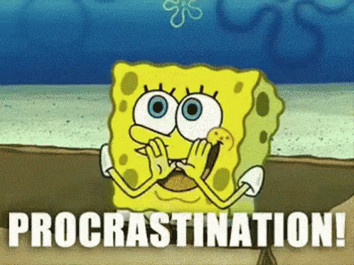 spongebob-procrastination.gif