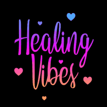healing vibes colorful love