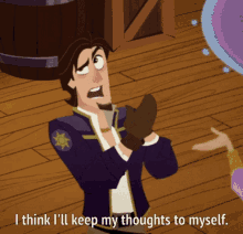 Ill Keep My Thoughts To Myself Eugene Fitzherbert GIF - Ill Keep My Thoughts To Myself Eugene Fitzherbert Flynn Rider GIFs