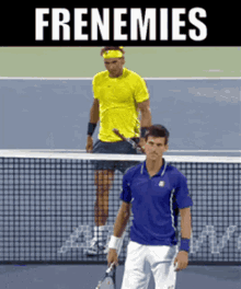 Frenemies Rafael Nadal GIF - Frenemies Rafael Nadal Novak Djokovic GIFs