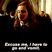 harry potter emma watson hermione granger excuse me i have to go and vomit