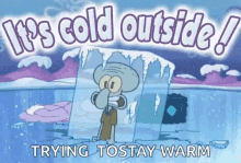 Cold Outside Trying To Stay Warm GIF - Cold Outside Trying To Stay Warm Squidward GIFs