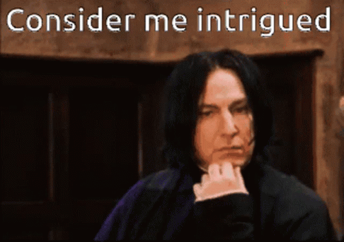 Consider Me Intrigued GIF - Consider Me Intrigued Snape GIFs