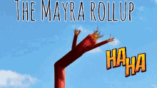 Mayra The Mayra Rollup GIF - Mayra The Mayra Rollup Haha GIFs