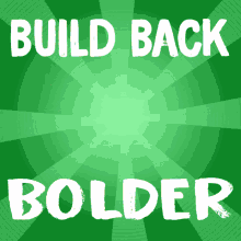 build back bolder build back windmill fist green new deal
