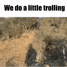 We Do A Little Trolling Nathan GIF - We Do A Little Trolling Nathan Mountain Biking GIFs