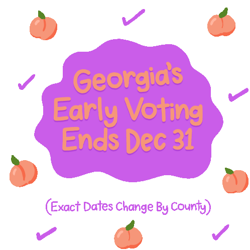 Georgia Statewide Voting Dec31 Sticker - Georgia Statewide Voting Dec31 Vote Early Stickers