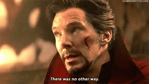Infinity War No Other Way Gif Infinity War No Other Way Doctor Strange Discover Share Gifs