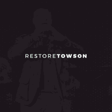 restore towson