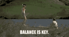 Balance Is GIF - Balance Is Key GIFs