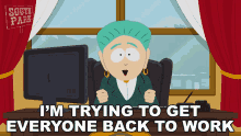 Im Trying To Get Everyone Back To Work Mayor Mcdaniels GIF - Im Trying To Get Everyone Back To Work Mayor Mcdaniels South Park GIFs