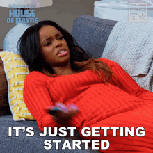 Its Just Getting Started Lisa GIF - Its Just Getting Started Lisa House Of Payne GIFs
