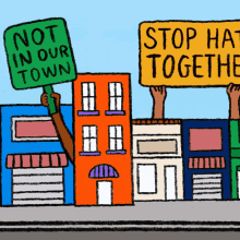 Stop Hate Together Not In Our Town GIF - Stop Hate Together Not In Our Town Town GIFs