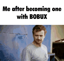Bobux Me After Becoming GIF - Bobux Me After Becoming One With Bobux GIFs