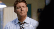 Supernatural Dean GIF - Supernatural Dean Talk To Me GIFs