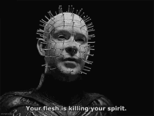 Pinhead Hellraiser GIF - Pinhead Hellraiser Flesh Killing Your Spirit GIFs